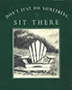 Book cover: Don't just do something, sit there